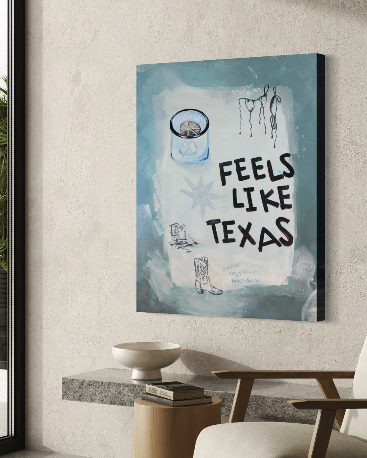 FEELS LIKE TEXAS Canvas